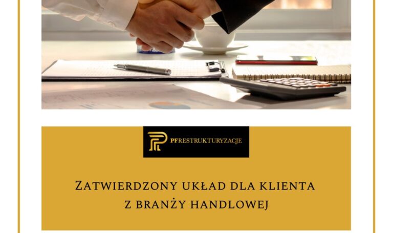 PFR Zatwierdzony układ dla klienta z branży handlowej