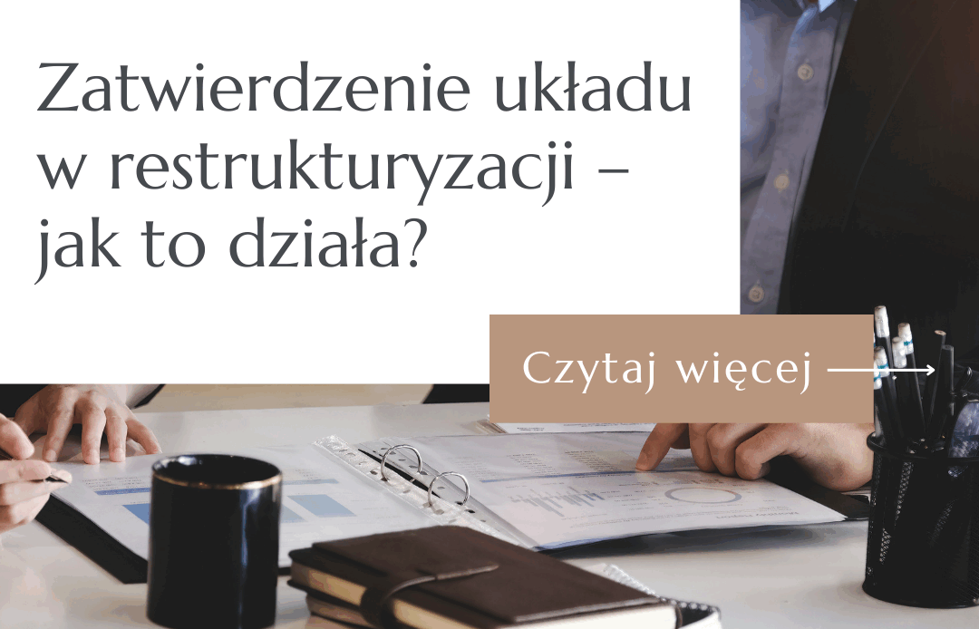 Zatwierdzenie układu w restrukturyzacji