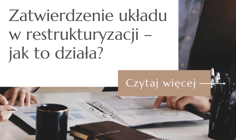 Zatwierdzenie układu w restrukturyzacji