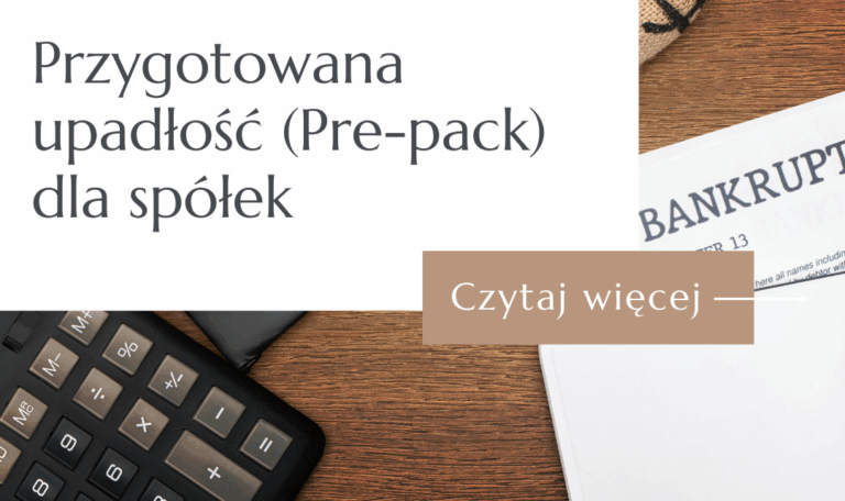 Doradca restrukturyzacyjny omawia procedurę przygotowanej upadłości pre-pack