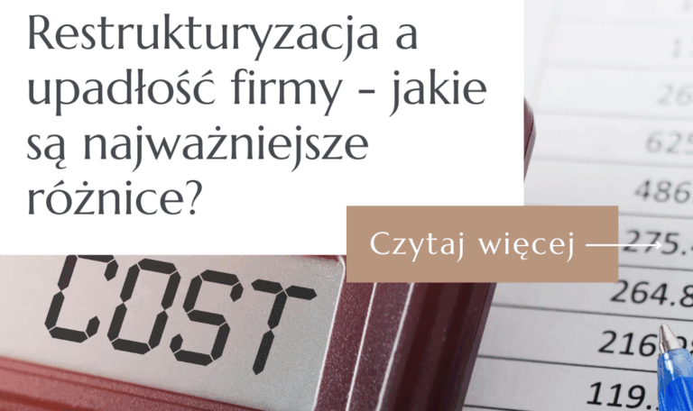Restrukturyzacja a upadłość firmy