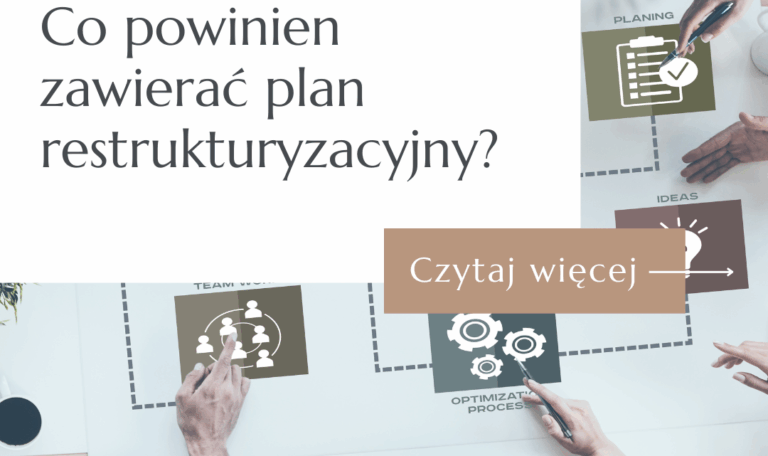 plan restrukturyzacyjny firmy - kto go przygotowuje?