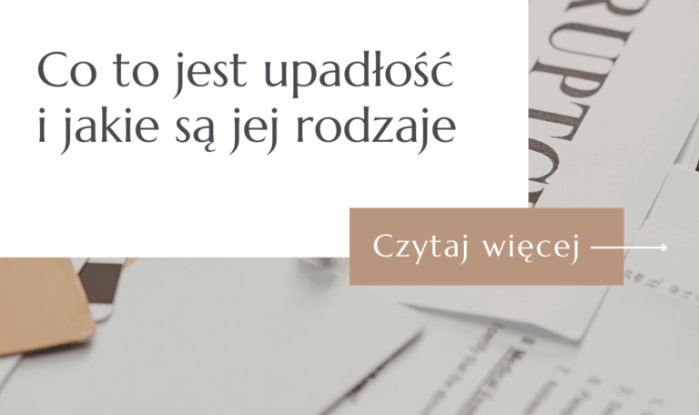 Dokumenty upadłościowe i napis: Co to jest upadłość i jakie są jej rodzaje – grafika blogowa.