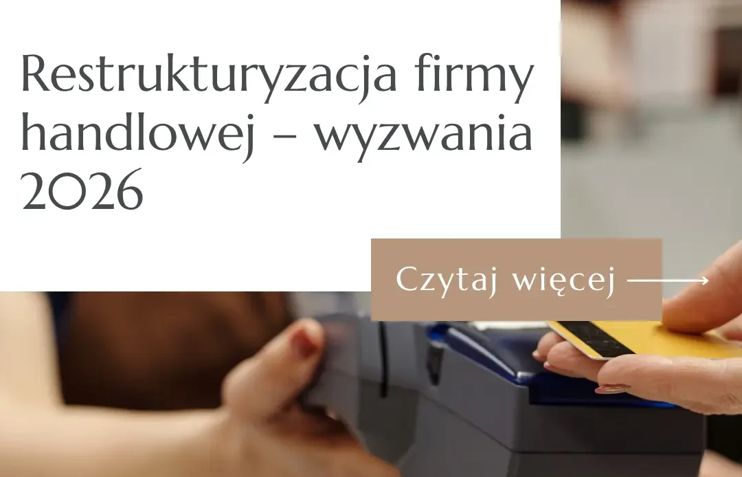 Płatność kartą płatniczą w sklepie – grafika do artykułu o restrukturyzacji firmy handlowej w 2026 roku.