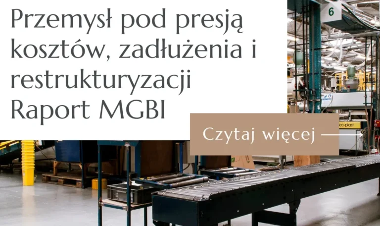 Hala produkcyjna ilustrująca artykuł o upadłościach i restrukturyzacjach w przemyśle na podstawie raportu MGBI 2026