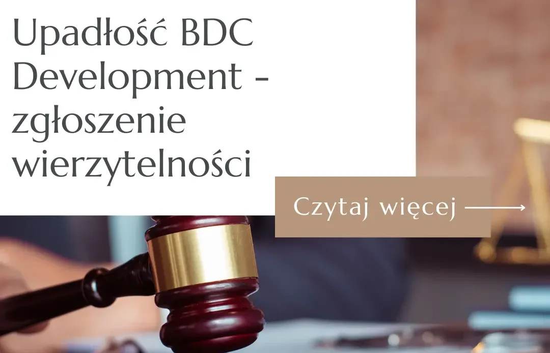 Młotek sędziowski na grafice dotyczącej upadłości BDC Development i zgłoszenia wierzytelności