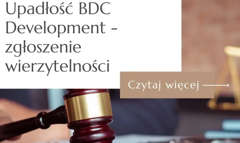 Młotek sędziowski na grafice dotyczącej upadłości BDC Development i zgłoszenia wierzytelności