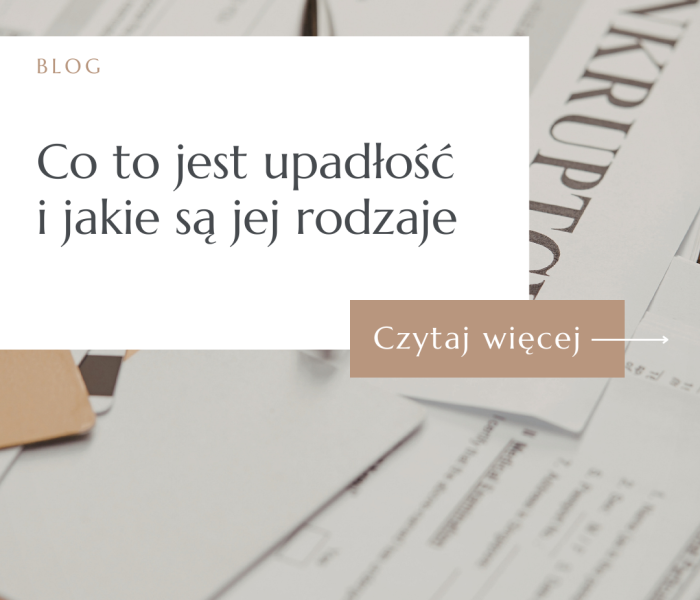 Dokumenty upadłościowe i napis: Co to jest upadłość i jakie są jej rodzaje – grafika blogowa.