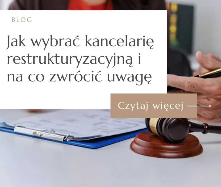 Jak wybrać kancelarię restrukturyzacyjną – grafika wyróżniająca artykułu na blogu PF Restrukturyzacje