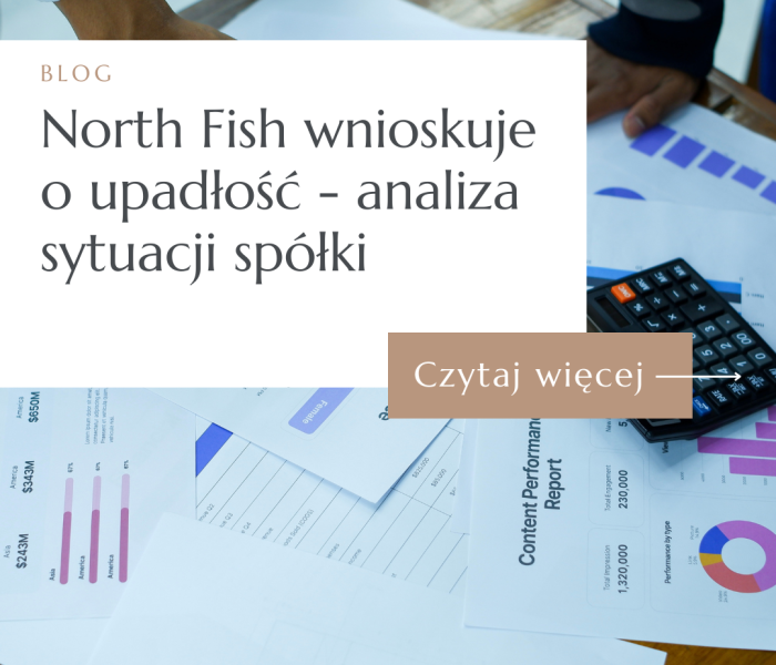 North Fish wnioskuje o upadłość - analiza sytuacji spółki