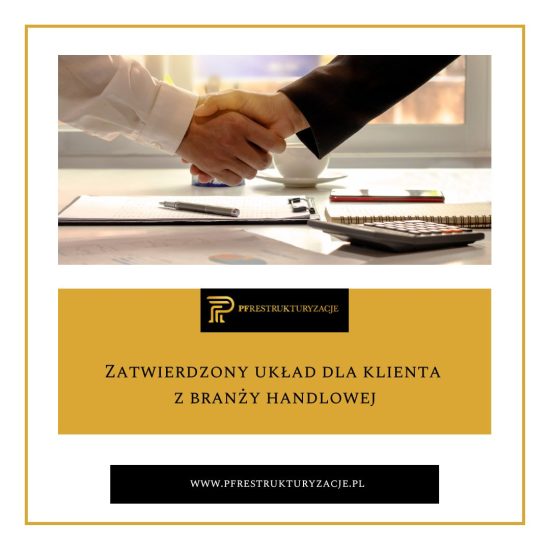 PFR Zatwierdzony układ dla klienta z branży handlowej