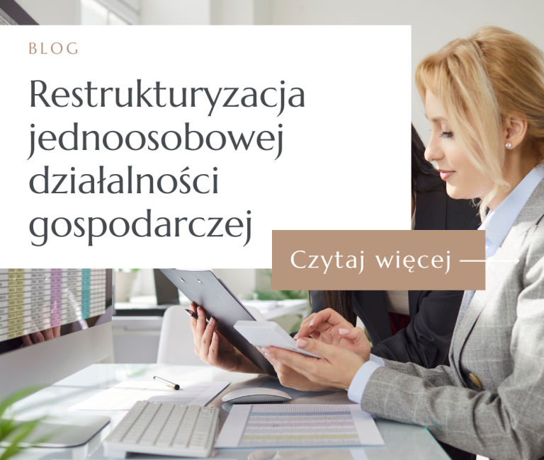 Restrukturyzacja jednoosobowej działalności gospodarczej (JDG)