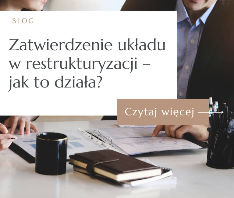 Zatwierdzenie układu w restrukturyzacji